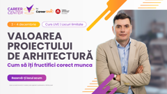 Au început înscrierile pentru cursul „Valoarea proiectului de arhitectură – cum să îți fructifici corect munca”