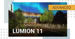 Lumion 11.3 Arhitectură - Avansati