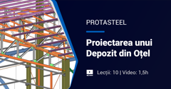 ProtaSteel - Proiectarea unui depozit din otel